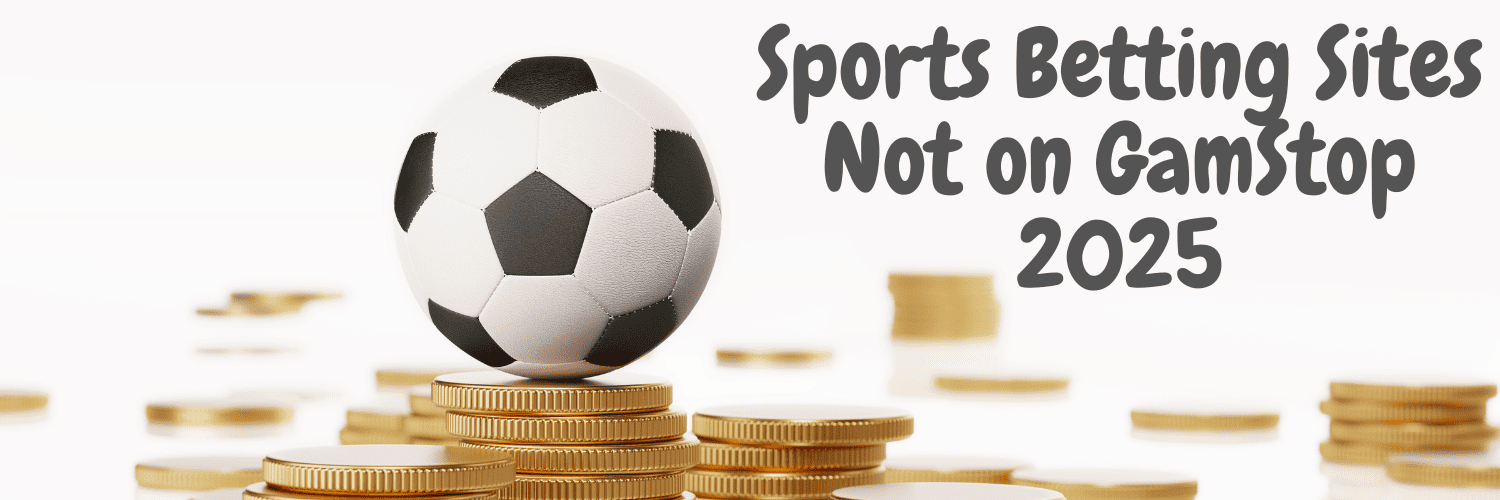Top Non GamStop Football Betting Discover the Best Sites